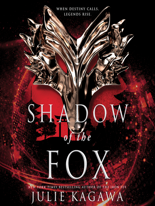 Title details for Shadow of the Fox by Julie Kagawa - Wait list